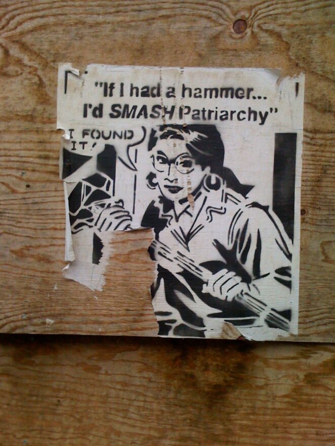 "If I had a hammer… I'd SMASH Patriarchy"