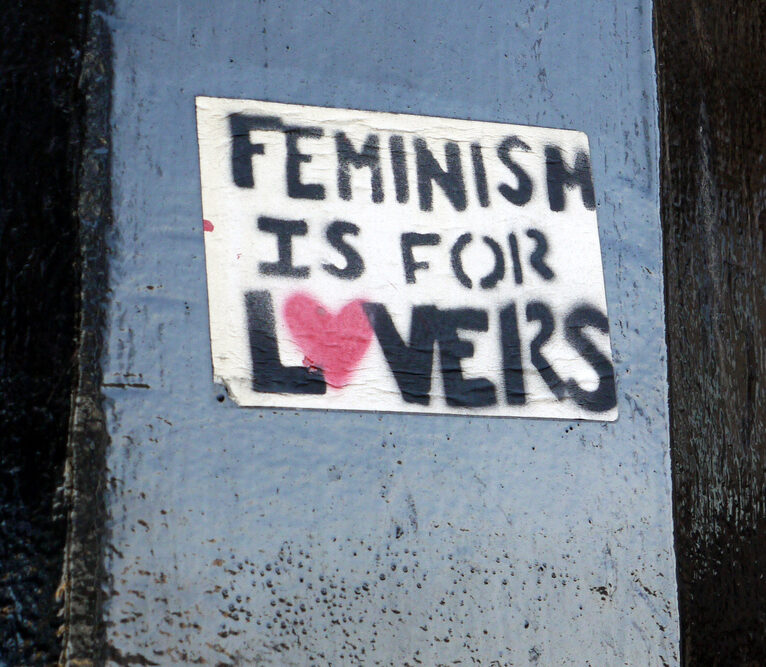 "Feminism is for Lovers"